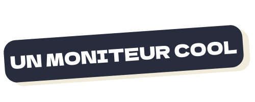UnMoniteurCool